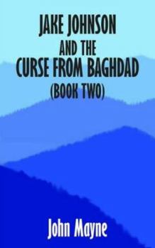 Jake Johnson and the Curse from Baghdad