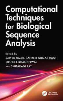 Hardcover Computational Techniques for Biological Sequence Analysis Book
