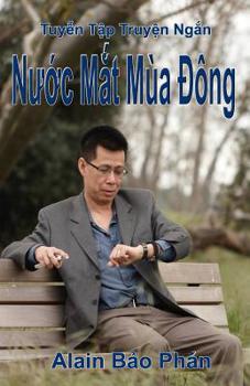 Tuyen Tap Truyen Ngan - Nuoc Mat Mua Dong