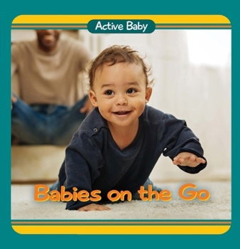 Board book Babies on the Go Book