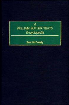 Hardcover A William Butler Yeats Encyclopedia Book