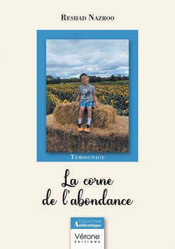 Paperback La corne de l'abondance [French] Book