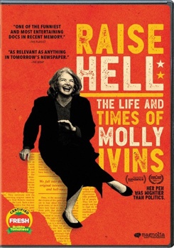 Raise Hell: The Life & Times of Molly Ivins