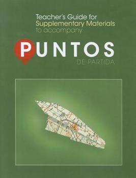 Teachers Guide T/A Supplementary Materials T/A Puntos de Partida