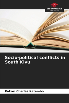 Paperback Socio-political conflicts in South Kivu Book