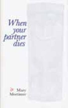 Paperback When Your Partner Dies Book