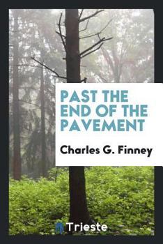 Paperback Past the End of the Pavement Book