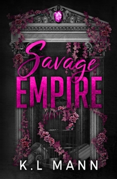 Savage Empire (Moretti Empire)