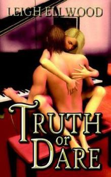 Truth or Dare - Book #1 of the Dareville