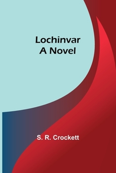 Paperback Lochinvar Book