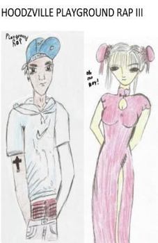 Paperback Hoodzville Playground Rap III Book