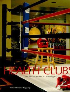 Hardcover Health Clubs: Architecture & Design Book