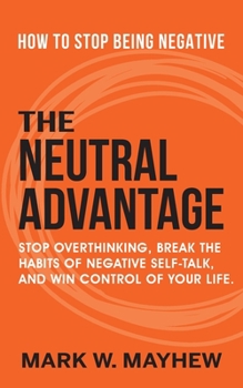 Paperback The Neutral Advantage Book