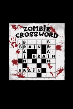 Zombie crossword brain brain brain: 6x9 Crossword | dotgrid | dot grid paper | notebook | notes