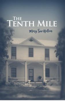 Paperback The Tenth Mile Book
