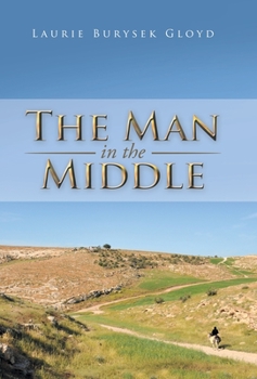 Hardcover The Man in the Middle Book