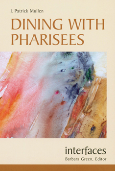 Paperback Dining with Pharisees Book