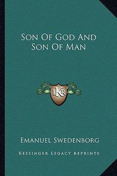 Paperback Son Of God And Son Of Man Book