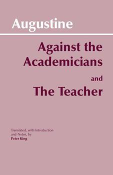 Paperback Against the Academicians and the Teacher Book