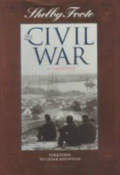 Paperback Shelby Foote, the Civil War, a Narrative Book