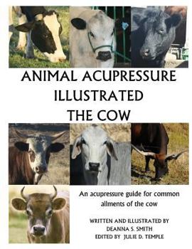 Paperback Animal Acupressure Illustrated The Cow Book