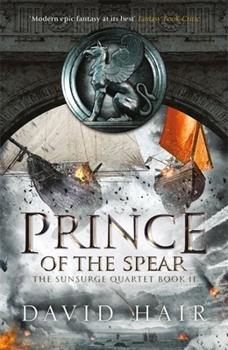Paperback Prince of the Spear: The Sunsurge Quartet Book 2 Book