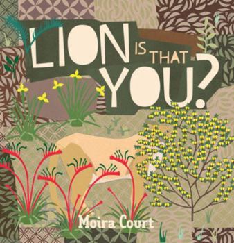 Hardcover Lion is that you? Book