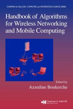 Hardcover Handbook of Algorithms for Wireless Networking and Mobile Computing Book