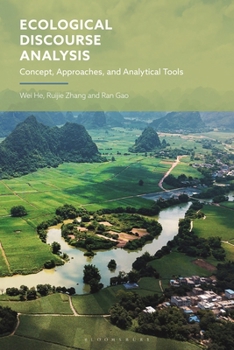 Hardcover Ecological Discourse Analysis: Concept, Approaches, and Analytical Tools Book