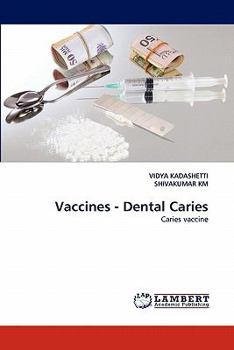 Paperback Vaccines - Dental Caries Book