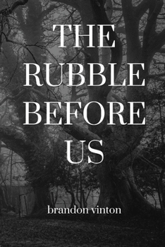 Paperback The Rubble Before Us Book