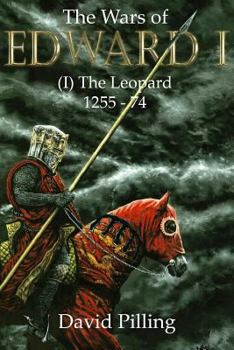 Paperback The Wars of Edward I (I): The Leopard Book