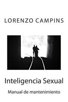 Paperback Inteligencia Sexual: Manual de mantenimiento [Spanish] Book