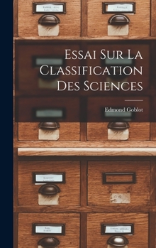 Hardcover Essai Sur La Classification Des Sciences [French] Book