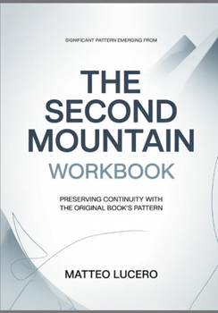 Paperback Significant Pattern emerging from The Second Mountain: Preventing Continuity with the original book's pattern Book