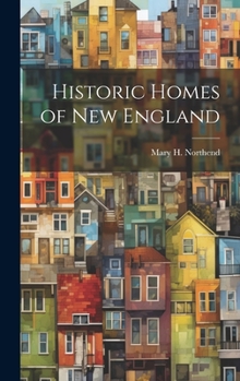 Hardcover Historic Homes of New England Book