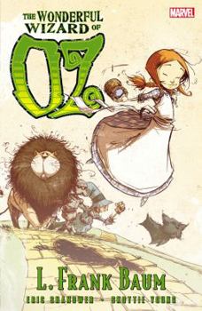 Oz: The Wonderful Wizard of Oz - Book #1 of the Marvel's Oz Comics