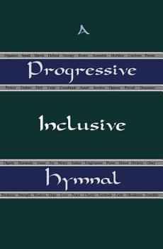 Paperback A Progressive Inclusive Hymnal Book