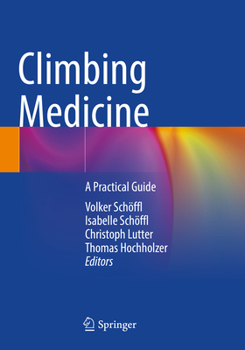 Paperback Climbing Medicine: A Practical Guide Book