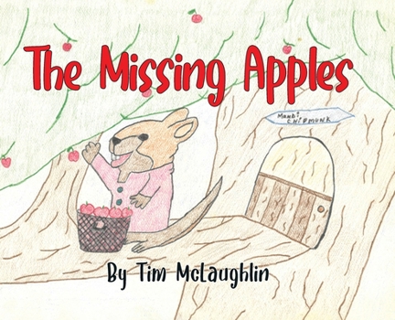 Hardcover The Missing Apples Book