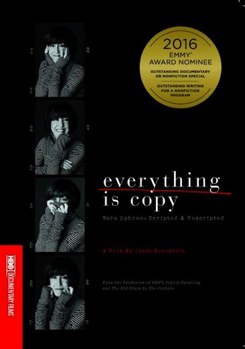 Everything is Copy: Nora Ephron