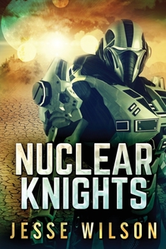 Paperback Nuclear Knights [Large Print] Book