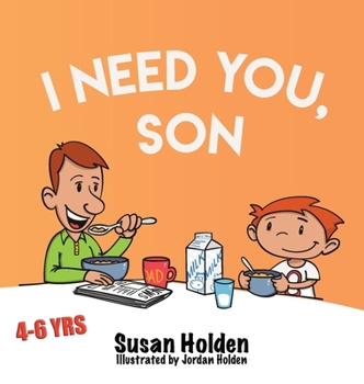 I Need You Son