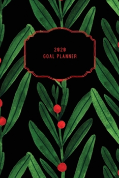 Paperback 2020 Goal Planner: 2020 Dated Goal Planner Focus Weekly Monthly Book