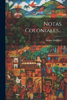 Paperback Notas Coloniales... [Spanish] Book