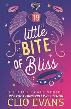 Little Bite of Bliss (Monster Sphinx Romance- Archer's Book) (Creature Cafe Series)