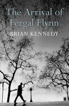 Paperback The Arrival of Fergal Flynn Book