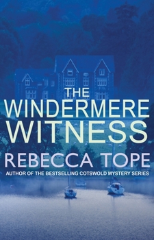 The Windermere Witness - Book #1 of the Lake District