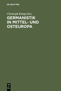 Hardcover Germanistik in Mittel- und Osteuropa [German] Book