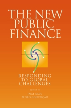 Paperback The New Public Finance: Responding to Global Challenges Book